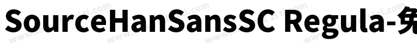 SourceHanSansSC Regula字体转换
